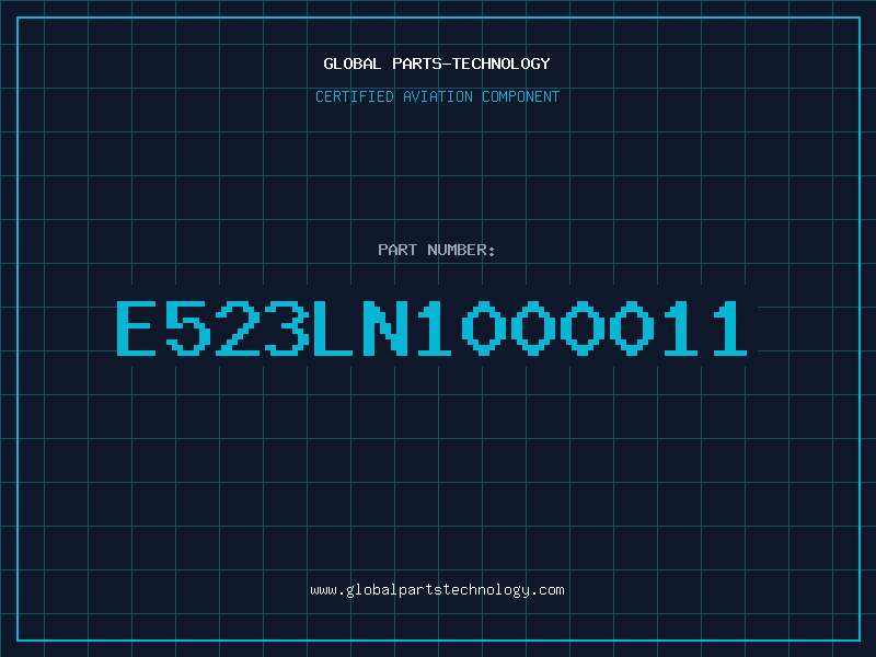 Aviation Part E523LN1000011