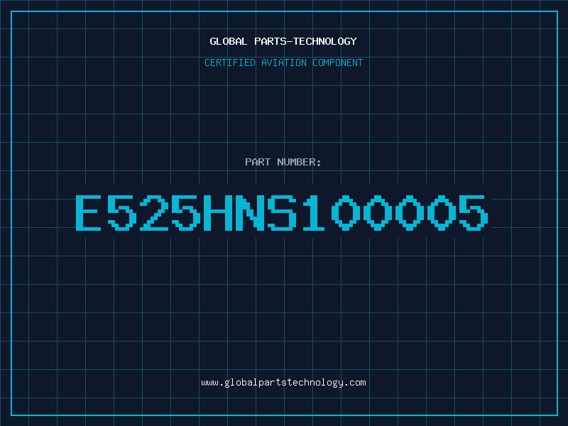 Aviation Part E525HNS100005