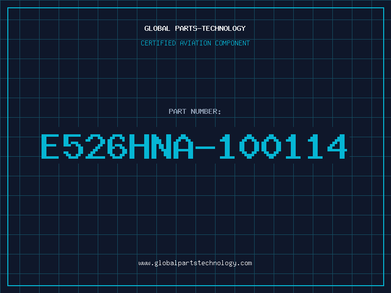 Aviation Part E526HNA-100114