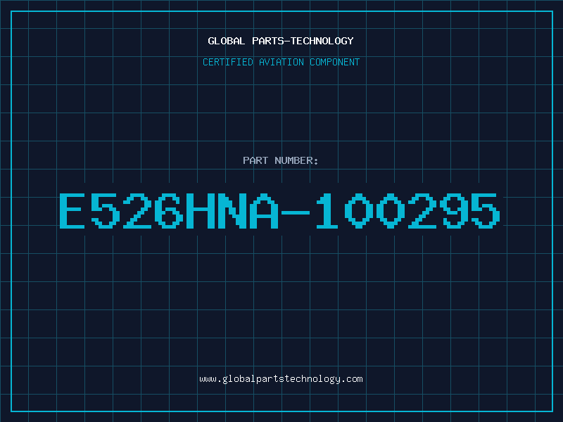 Aviation Part E526HNA-100295