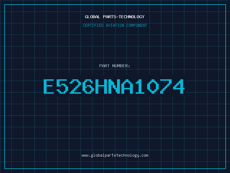 Aviation Part E526HNA1074