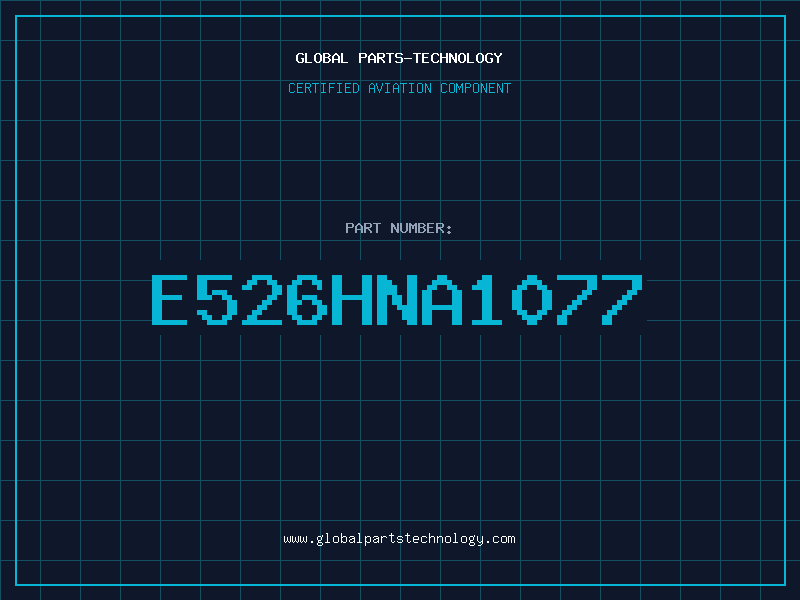 Aviation Part E526HNA1077