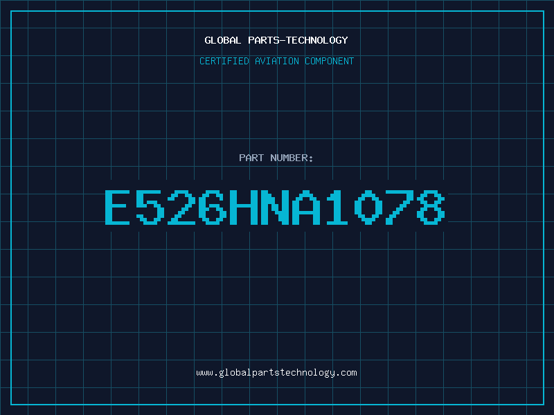 Aviation Part E526HNA1078