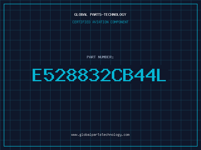 Aviation Part E528832CB44L