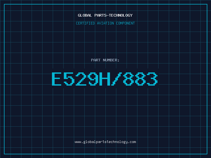 Aviation Part E529H/883