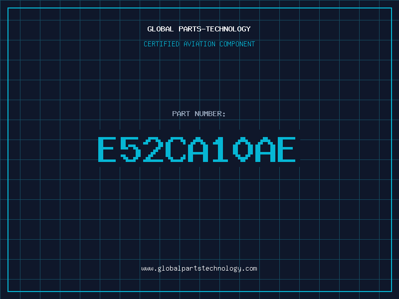 Aviation Part E52CA10AE