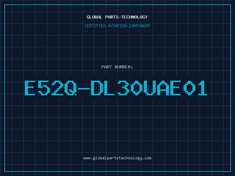 Aviation Part E52Q-DL30UAE01
