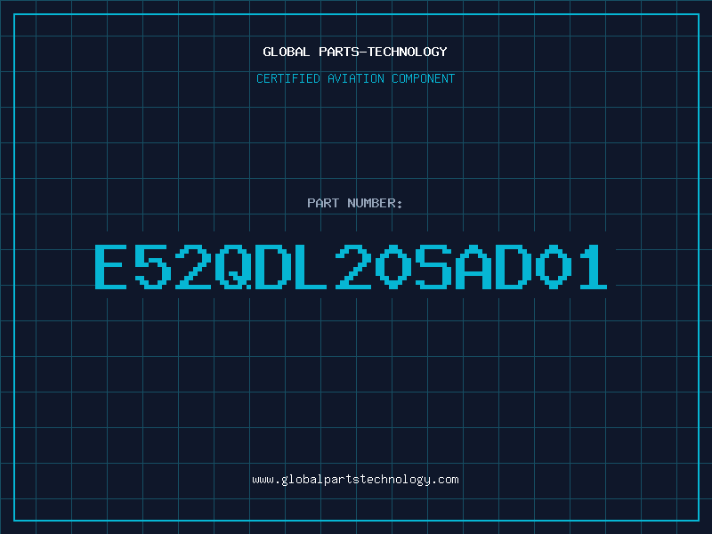 Aviation Part E52QDL20SAD01