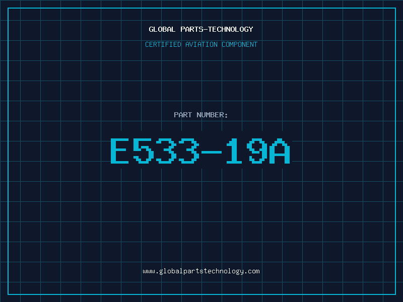 Aviation Part E533-19A