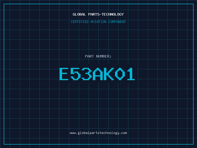 Aviation Part E53AK01