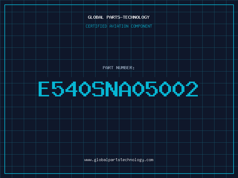 Aviation Part E540SNA05002