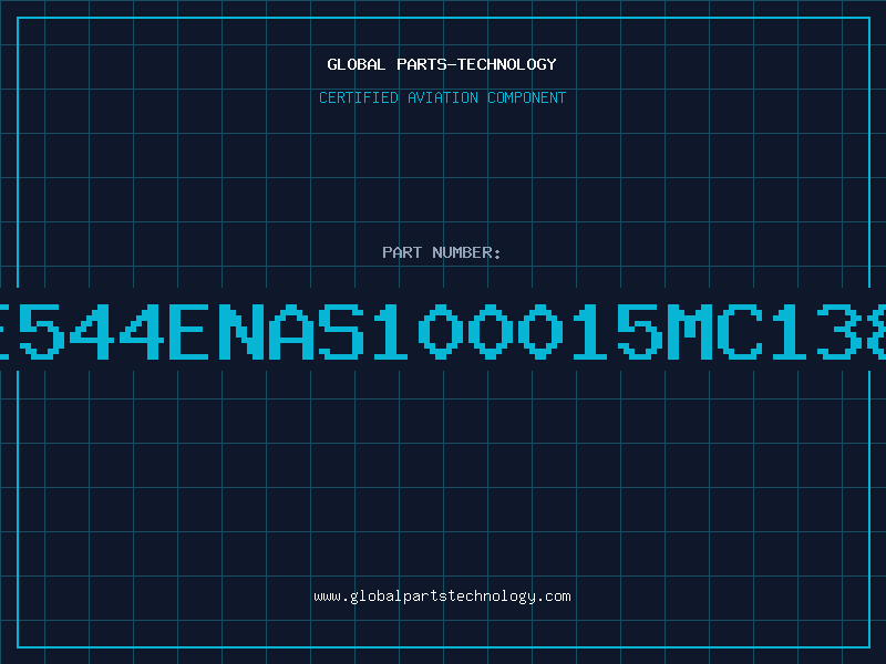 Aviation Part E544ENAS100015MC138