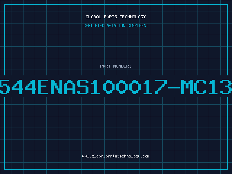 Aviation Part E544ENAS100017-MC138