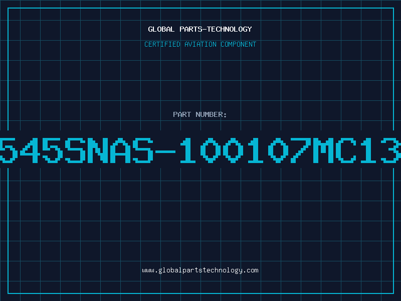 Aviation Part E545SNAS-100107MC139