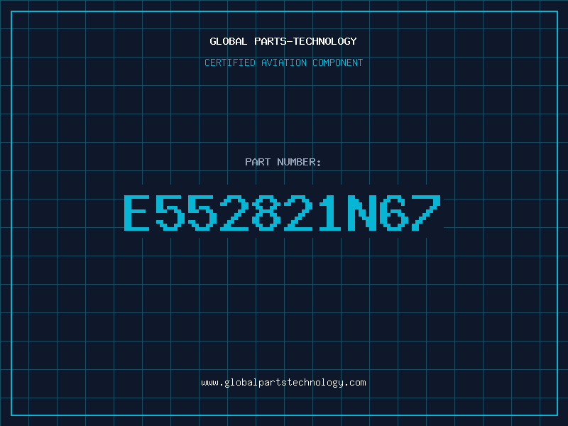 Aviation Part E552821N67