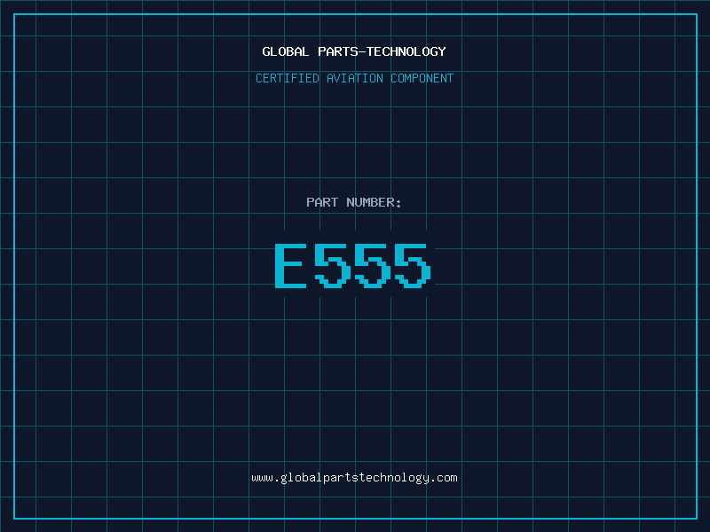 Aviation Part E555