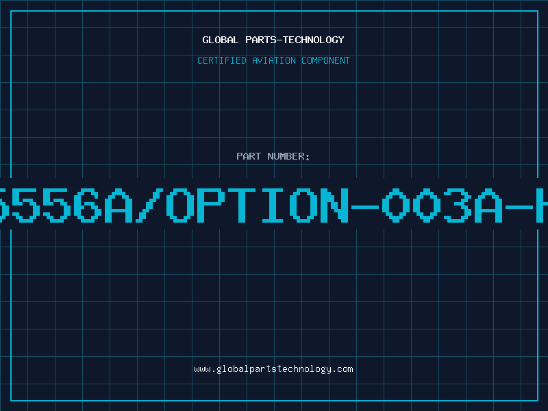Aviation Part E5556A/OPTION-003A-HP