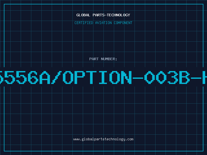Aviation Part E5556A/OPTION-003B-HP