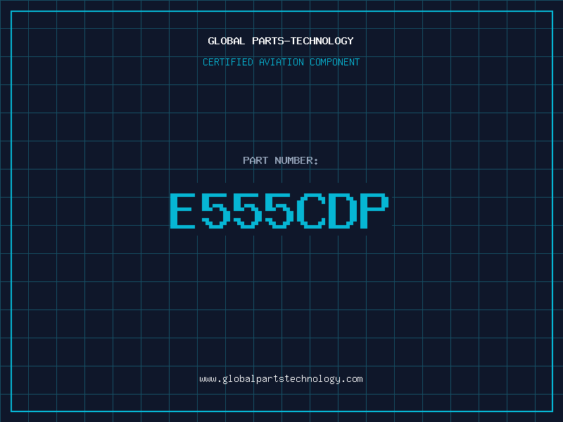 Aviation Part E555CDP