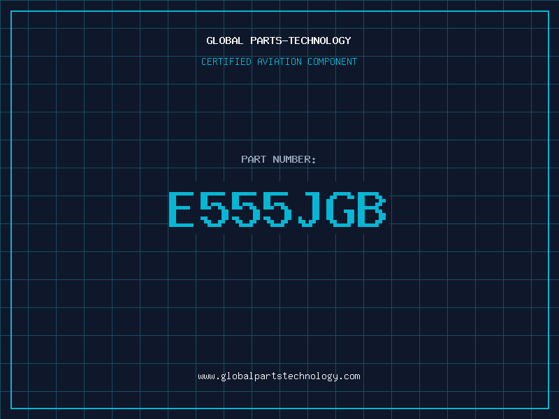 Aviation Part E555JGB
