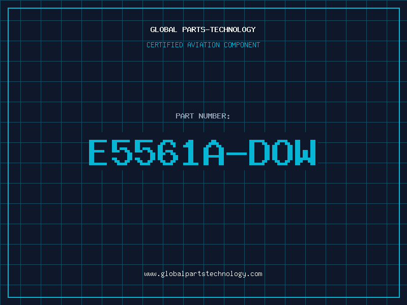 Aviation Part E5561A-DOW