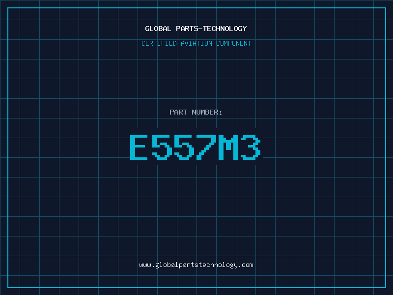 Aviation Part E557M3