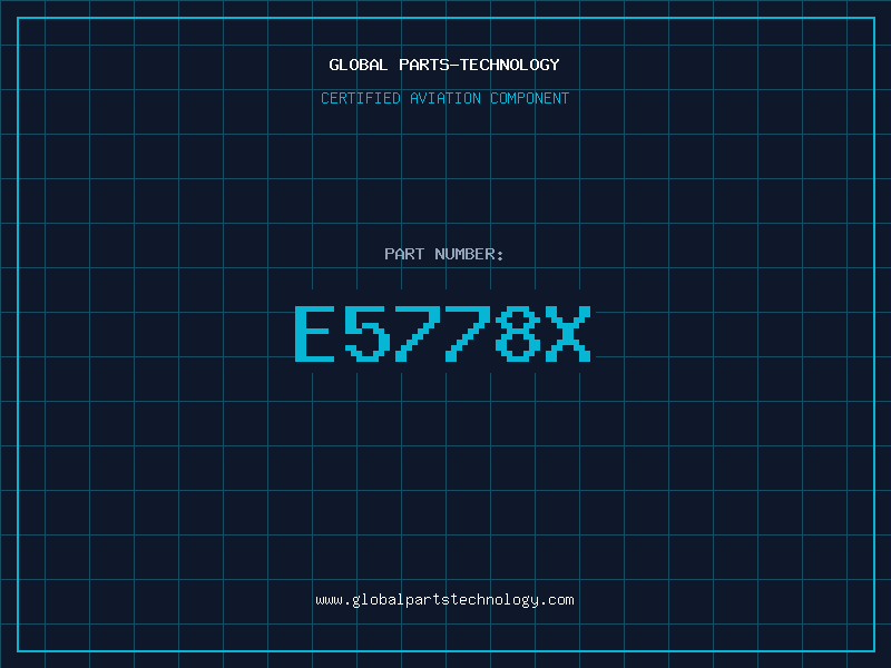Aviation Part E5778X
