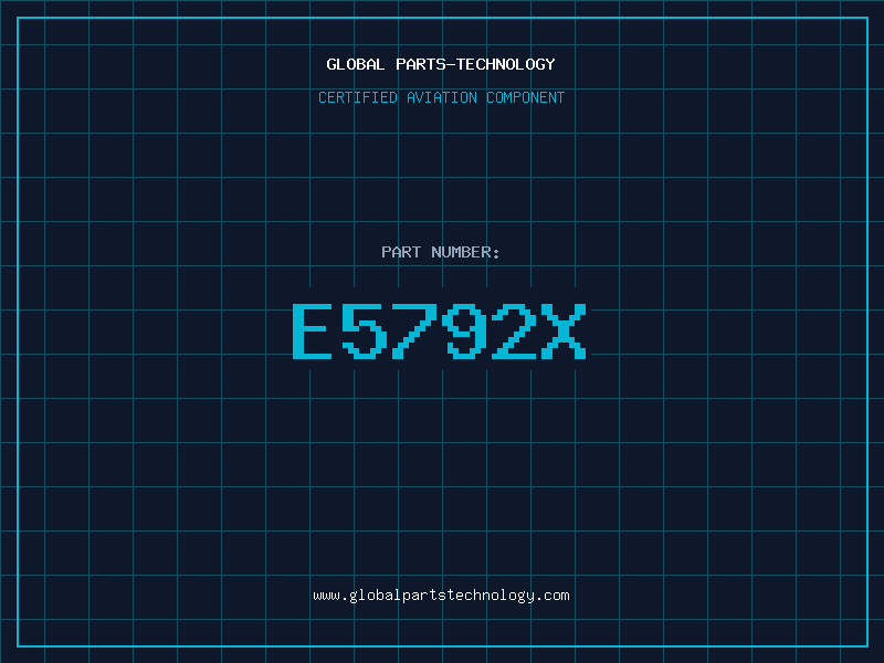 Aviation Part E5792X