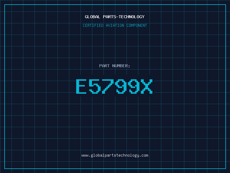 Aviation Part E5799X