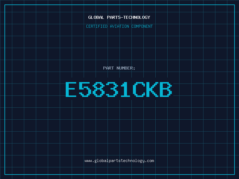 Aviation Part E5831CKB