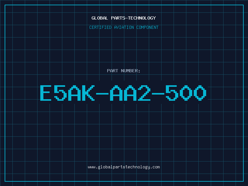 Aviation Part E5AK-AA2-500