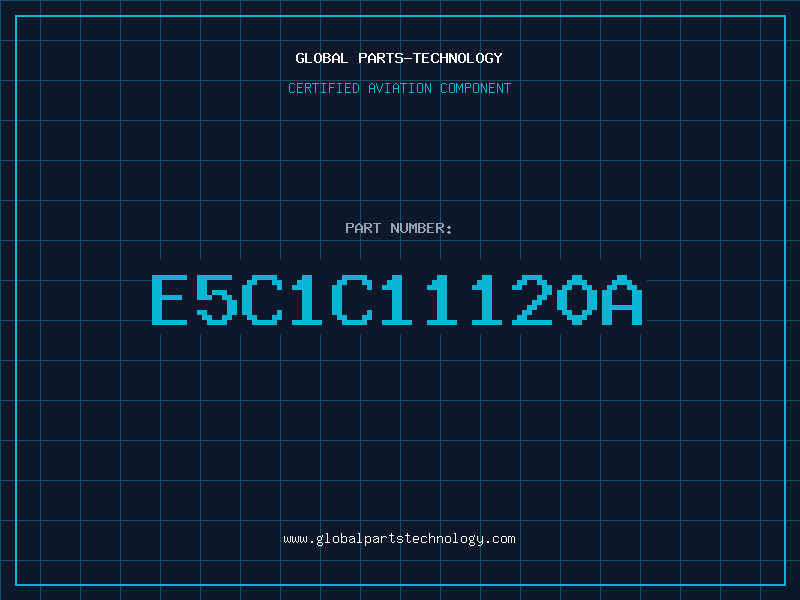 Aviation Part E5C1C11120A