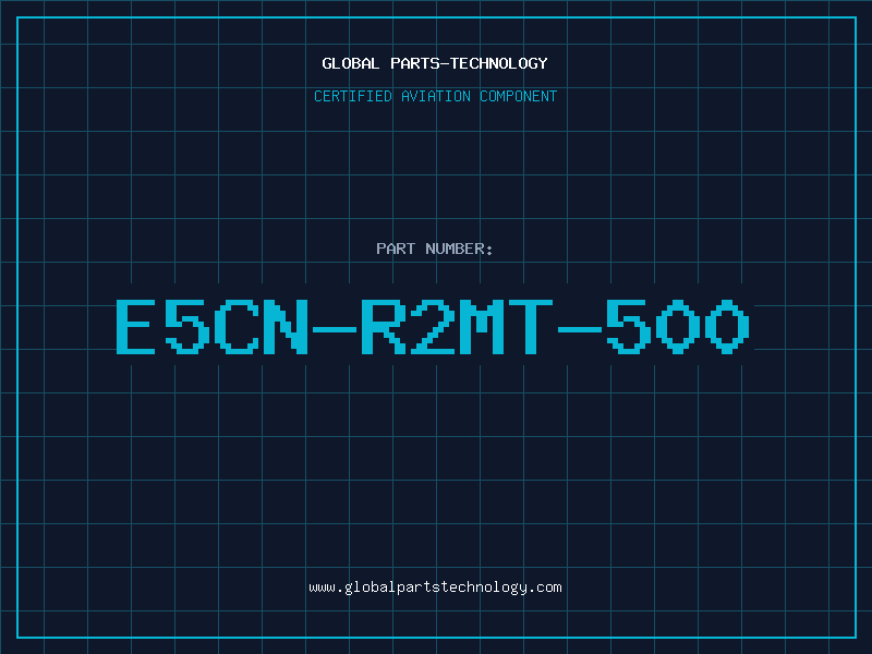 Aviation Part E5CN-R2MT-500