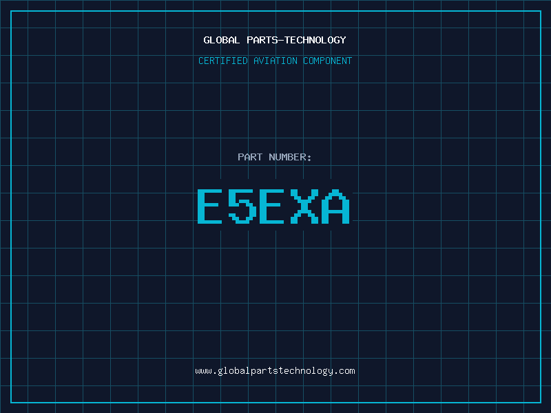 Aviation Part E5EXA