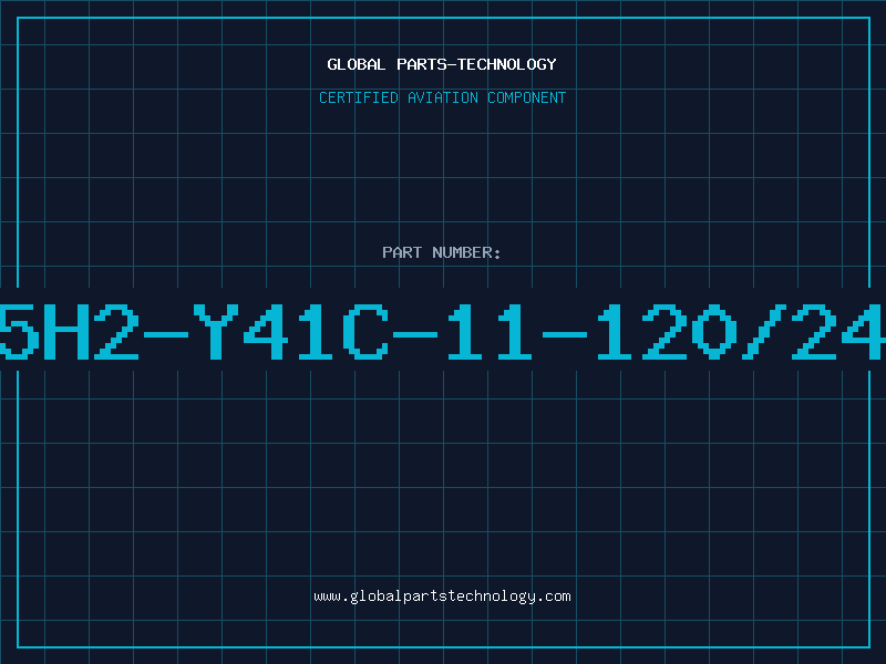 Aviation Part E5H2-Y41C-11-120/240