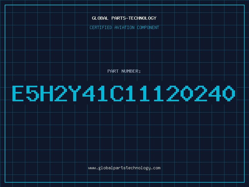 Aviation Part E5H2Y41C11120240