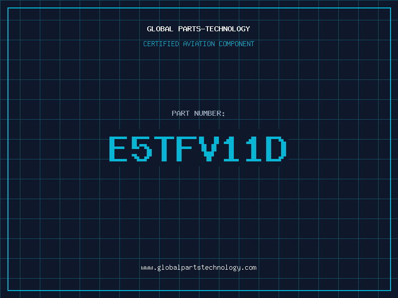 Aviation Part E5TFV11D