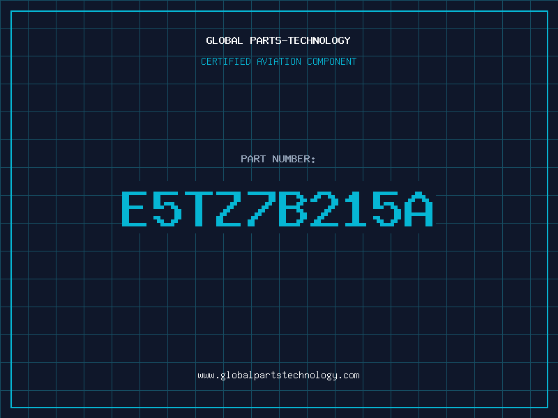 Aviation Part E5TZ7B215A