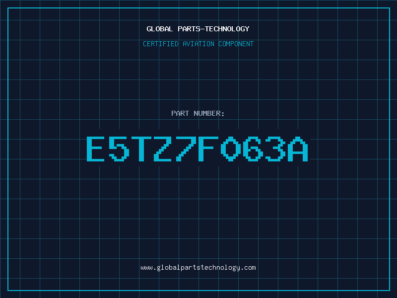 Aviation Part E5TZ7F063A