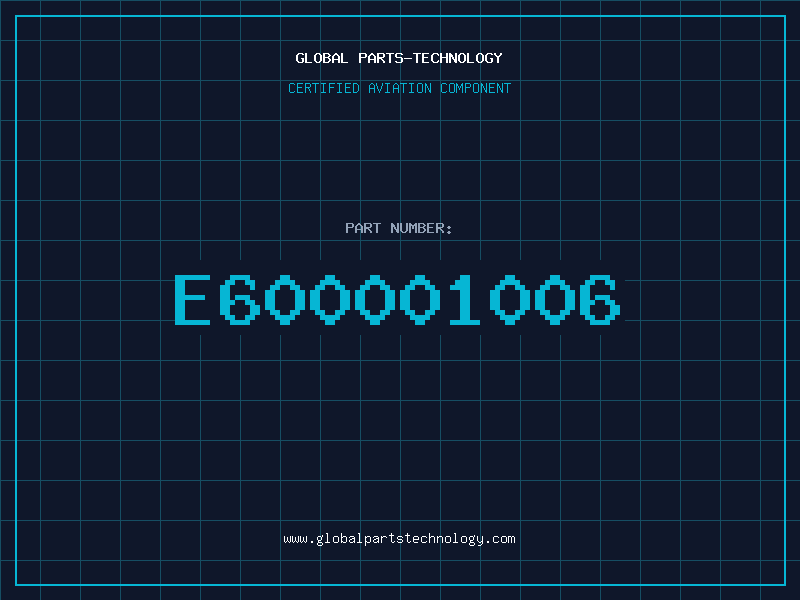 Aviation Part E600001006