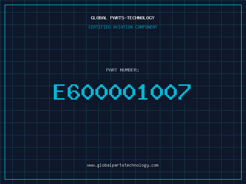 Aviation Part E600001007