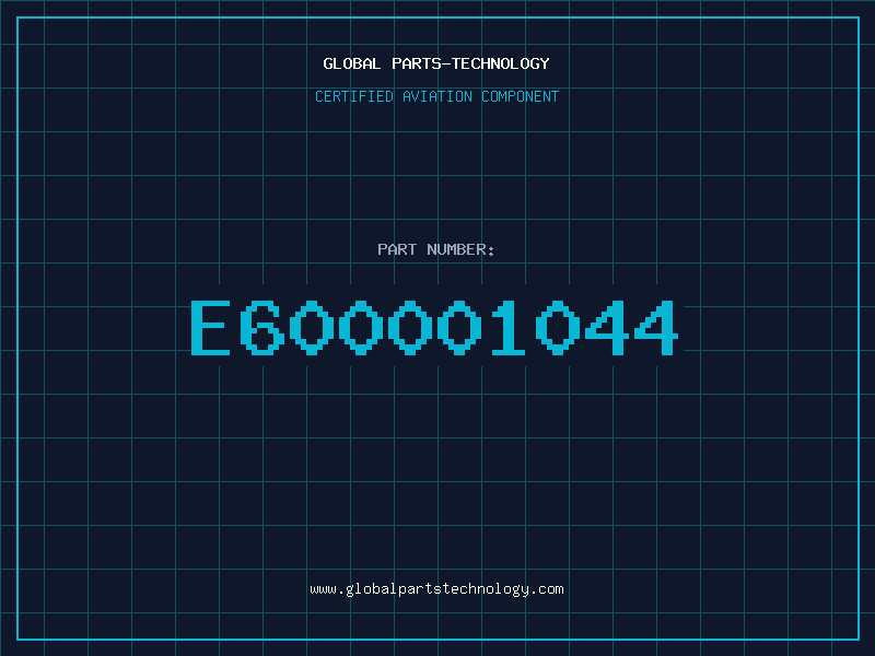 Aviation Part E600001044