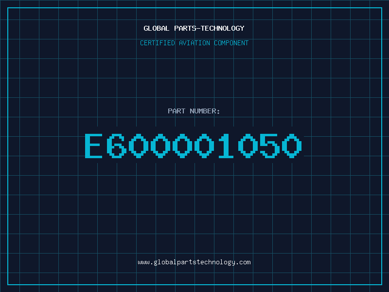 Aviation Part E600001050