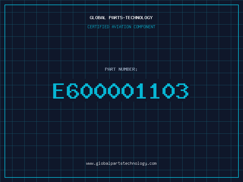 Aviation Part E600001103