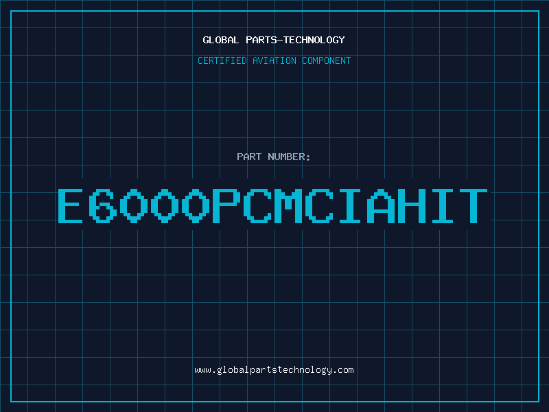Aviation Part E6000PCMCIAHIT