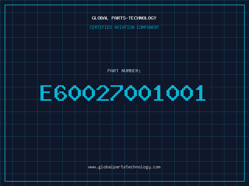 Aviation Part E60027001001