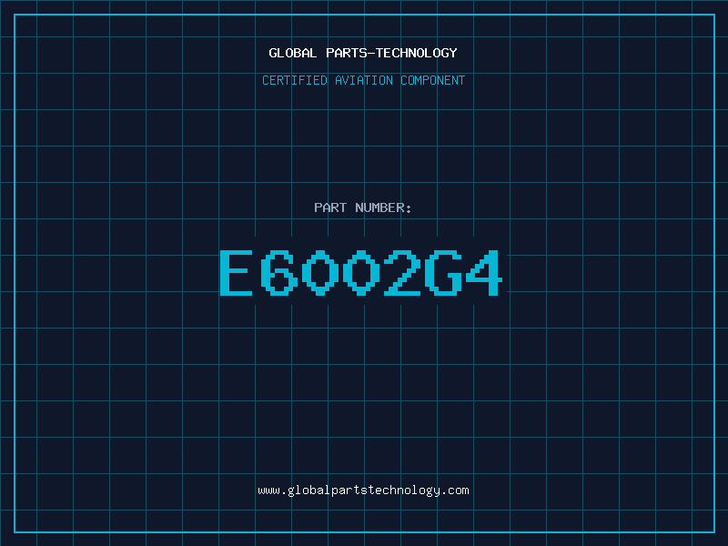 Aviation Part E6002G4
