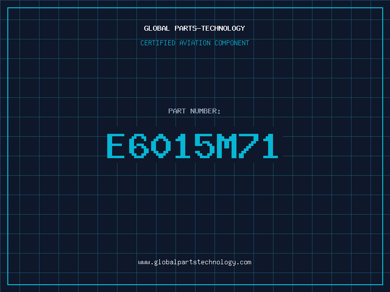 Aviation Part E6015M71