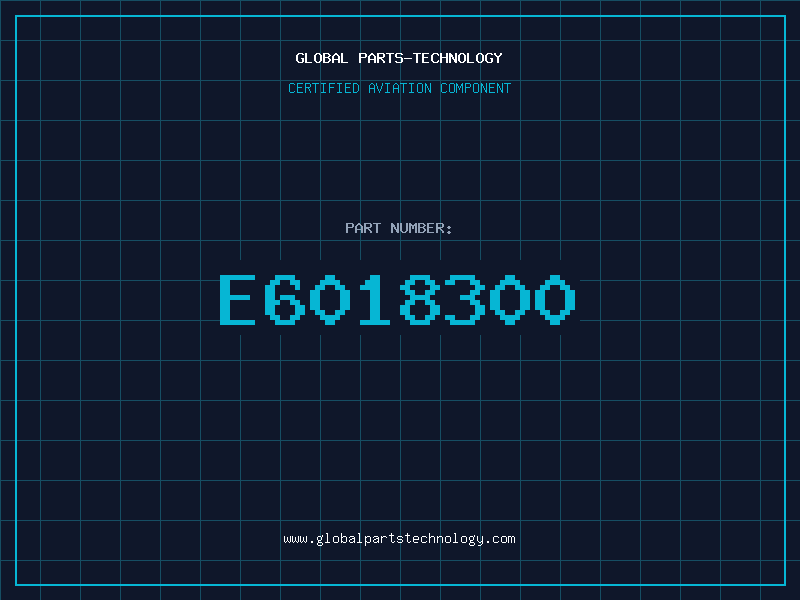 Aviation Part E6018300