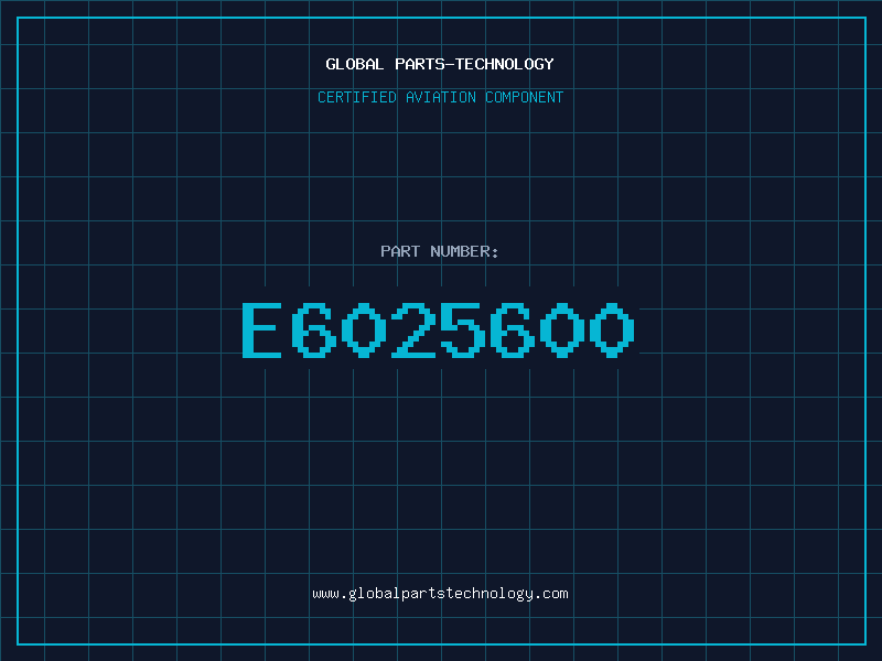 Aviation Part E6025600